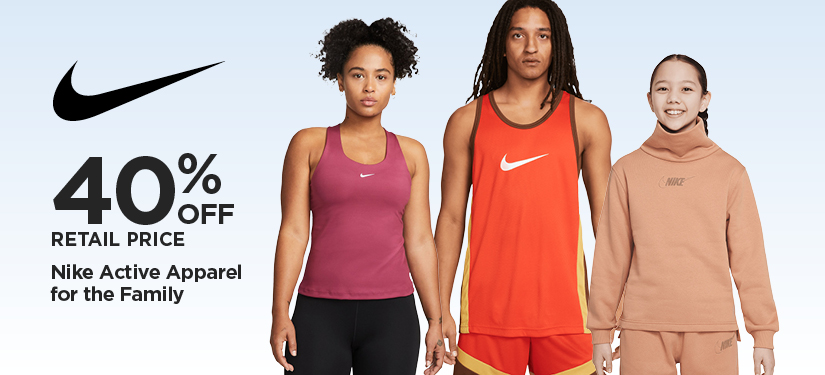 40% Off Retail Nike Active Apparel for the Family