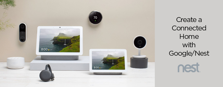 Create a Connected Home with Google and Nest
