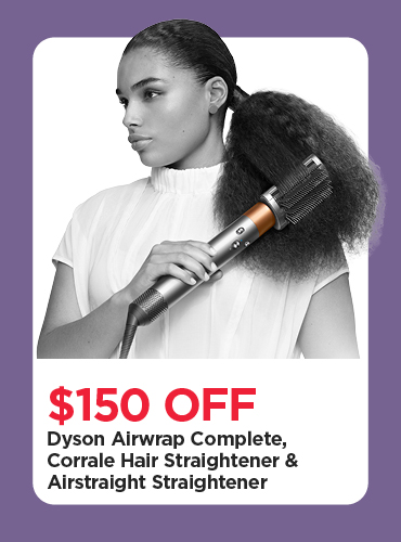 $150 Off Dyson Airwrap Complete Corrale Hair Straightner & Airstraight Straightener