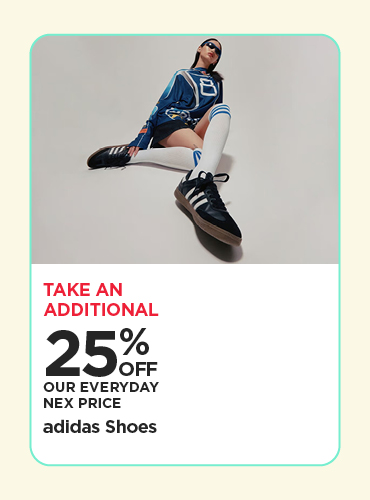 Take An Additional 25% Off Our Everyday NEX Price adidas Shoes