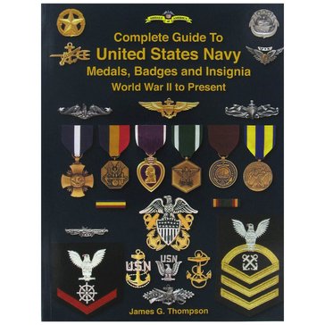 Book Complete Guide to USN Medal, Badges and Insignia WWII to Present by Thompson