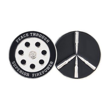 Challenge Coin Peace Through Superior Firepower Coin