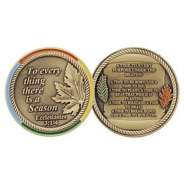 Challenge Coin To Everything There is a Season Coin